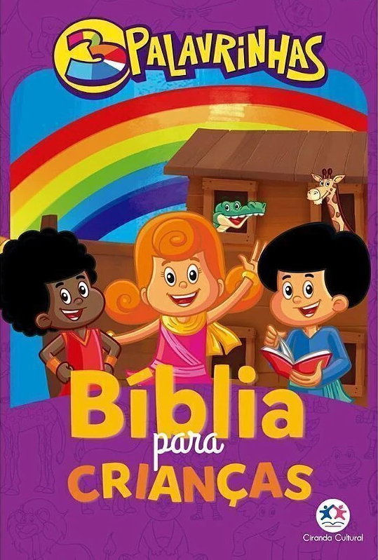 BÍBLIA PARA CRIANÇAS – 3 Palavrinhas
