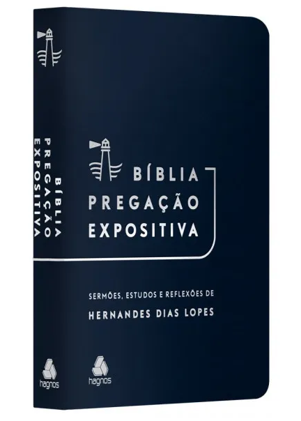 BÍBLIA PREGAÇÃO EXPOSITIVA – Rev. Hernandes Dias Lopes