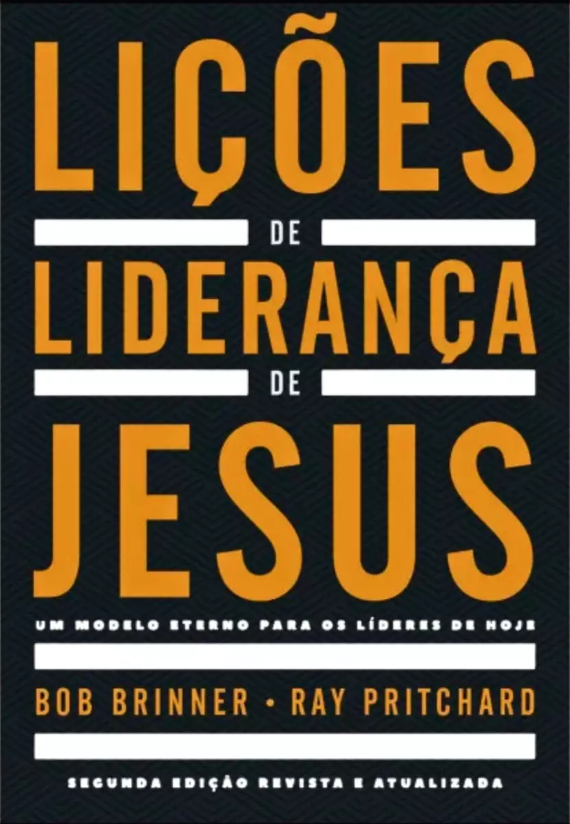LIÇÕES DE LIDERANÇA DE JESUS