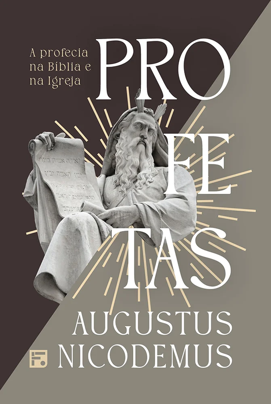 PROFETAS: A Profecia na Bíblia e na Igreja