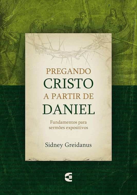 PREGANDO CRISTO A PARTIR DE DANIEL