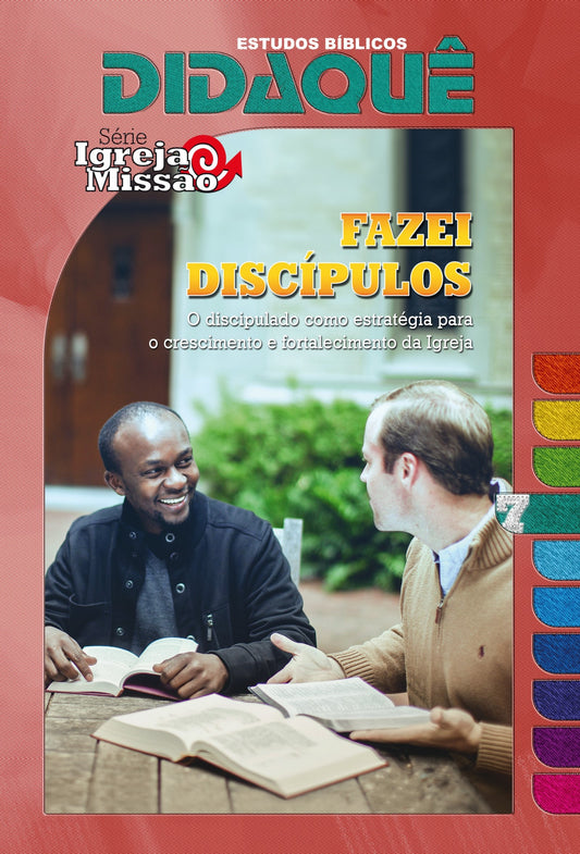 Revista Escola Dominical Fazei Discípulos Discipulado