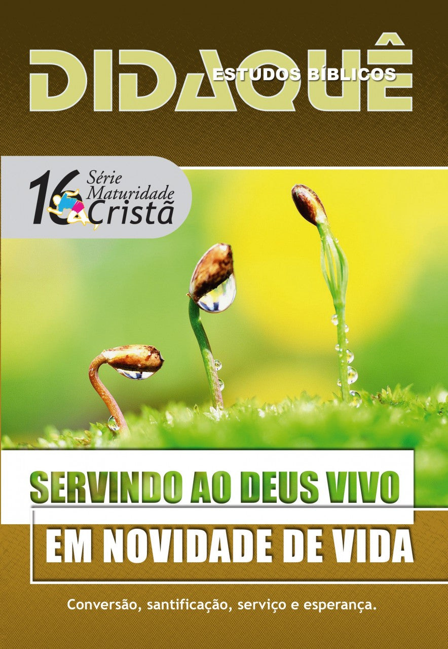 Revista para EBD servindo ao Deus vido em santidade de vida